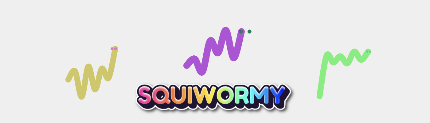 SQUIWORMY